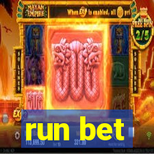 run bet